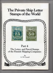 The Private Ship Letter Stamps of the World. Part 4. G.W.Connell ― Лучший магазин по коллекционированию pugachev-studio.ru